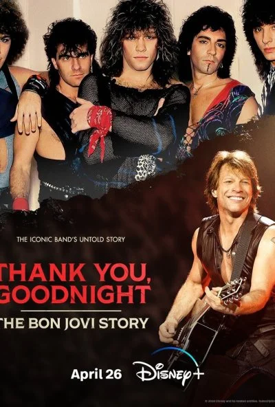 Спасибо и доброй ночи: История Bon Jovi (2024) онлайн бесплатно