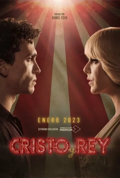 Cristo y Rey (2023) онлайн бесплатно